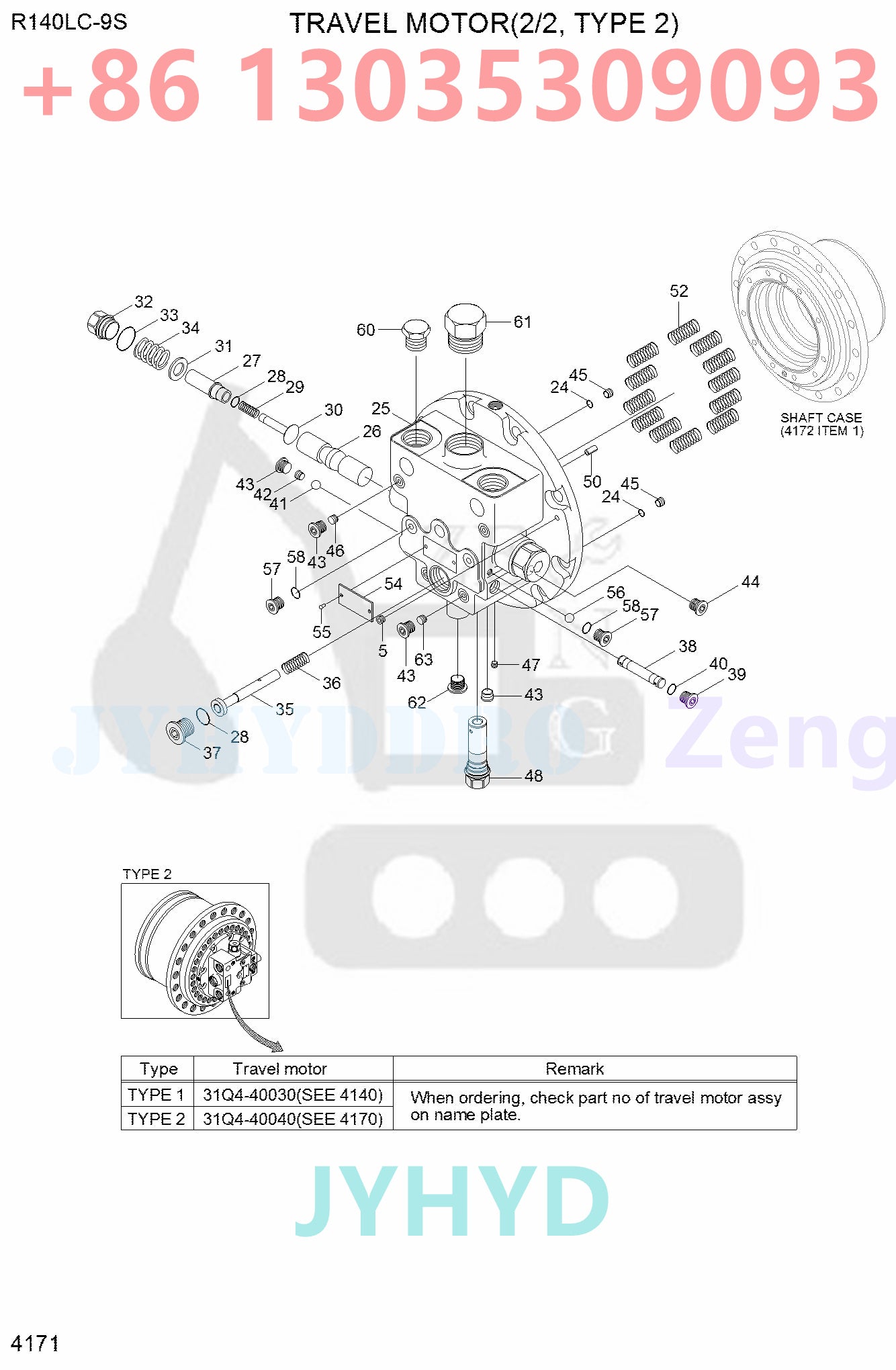 HYUNDAI R140LC-9 R140LC-9(INDIA) R140LC-9A R140LC-9S R140LC-9S(BRAZIL) R140LC-9V(INDIA) R145CR-9 R145CR-9A EXCAVATOR 31Q4-40040 XKAY-01782 TRAVEL MOTOR PARTS