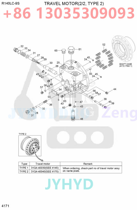 HYUNDAI R140LC-9 R140LC-9(INDIA) R140LC-9A R140LC-9S R140LC-9S(BRAZIL) R140LC-9V(INDIA) R145CR-9 R145CR-9A EXCAVATOR 31Q4-40040 XKAY-01782 TRAVEL MOTOR ROTARY GROUP AND SPARE PARTS